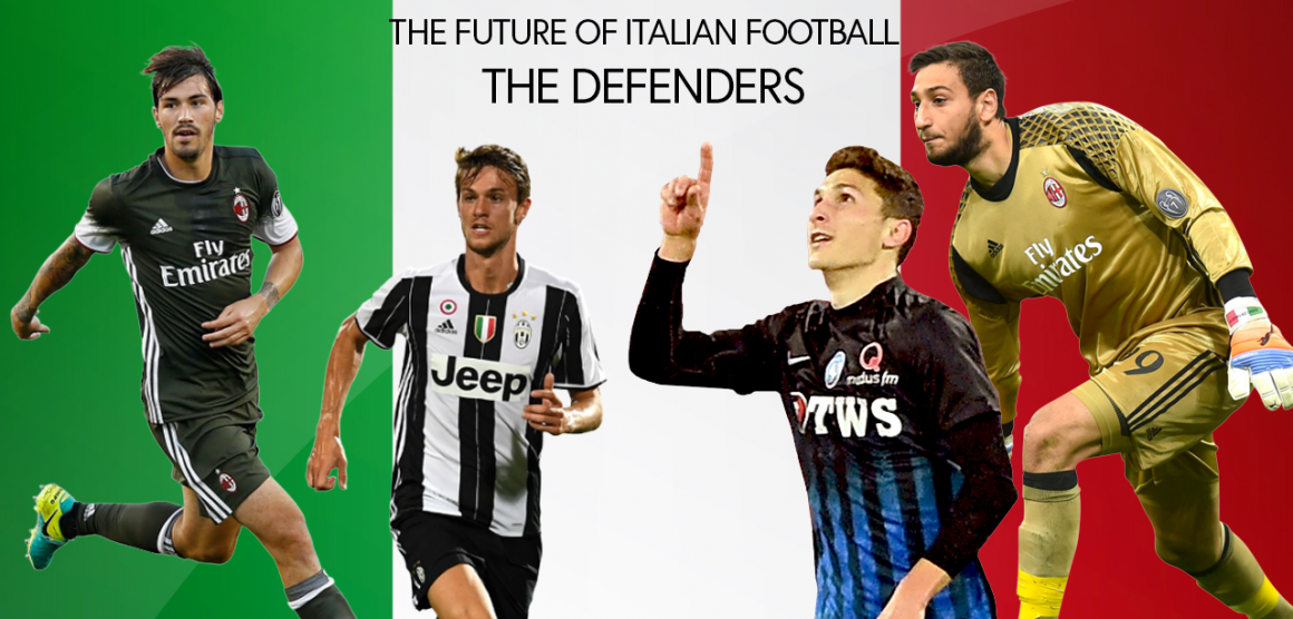 The Future of Italian Football, The Defenders and Goalkeeper