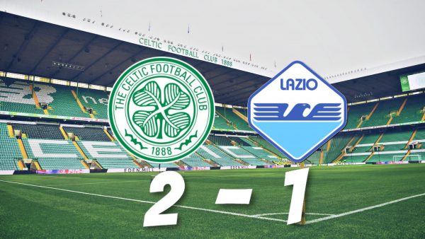 2019/20 UEFA Europa League, Celtic 2-1 Lazio: Match Report | The Laziali